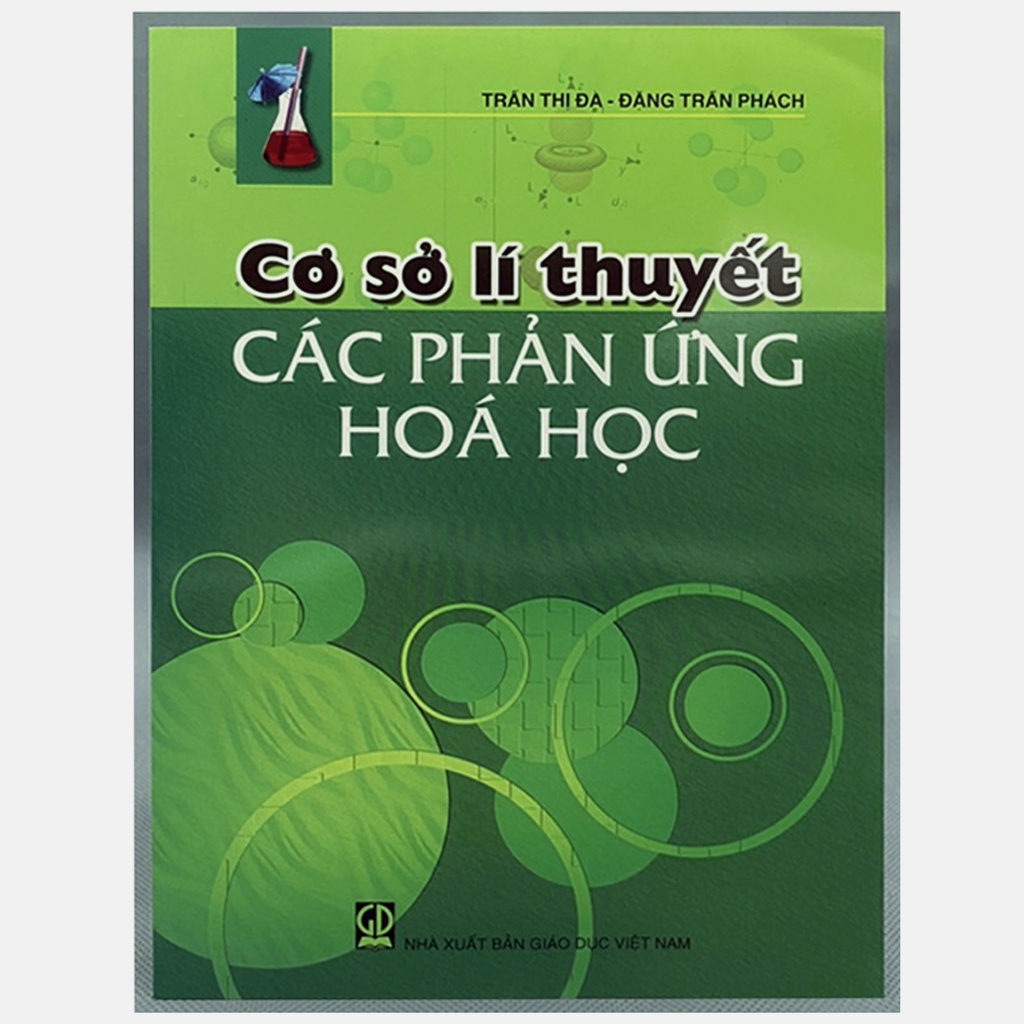 Sách - Cơ Sở Lí Thuyết Các Phản Ứng Hóa Học