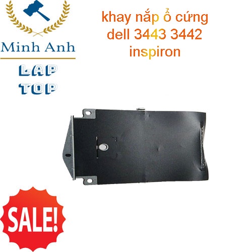 Bản lề và Khay nắp đậy ổ cứng laptop dell inspiron 3442 3443 Hard Drive Caddy Carrier