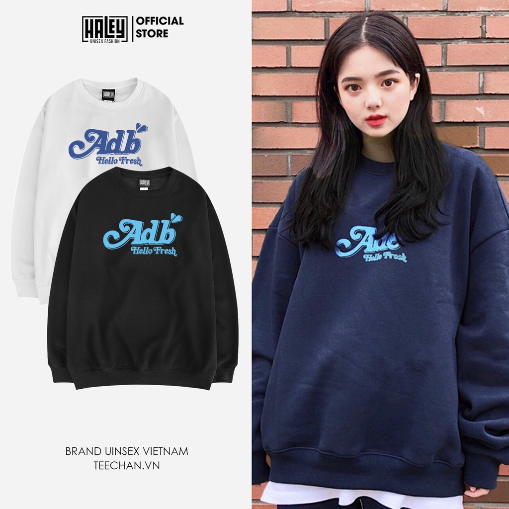 Áo Sweater Nam Nữ unisex HALEY Adb phong cách Hàn Quốc cá tính, Chất nỉ bông đẹp mã HD217 Nỉ Nam Nữ