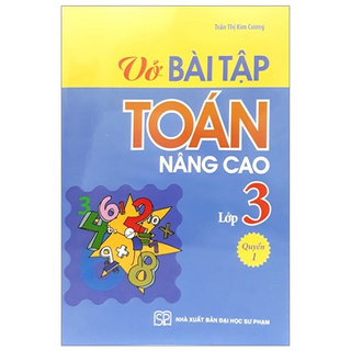 Sách - Vở Bài Tập Toán Nâng Cao Lớp 3 - Tập 1 (Tái Bản 2019)