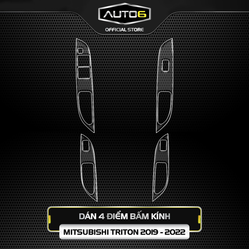 Bộ 4 chi tiết Film PPF trong suốt dán xe MITSUBISHI TRITON 2019-2023 chống xước bảo vệ nội thất ô tô - AUTO6