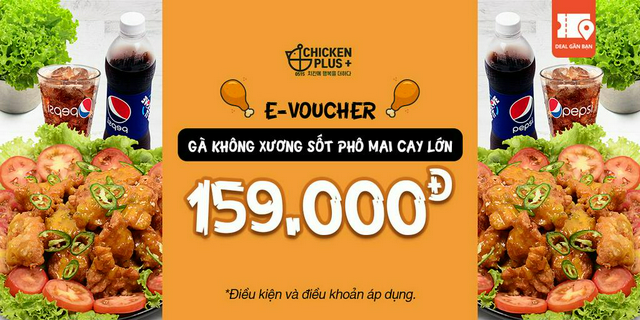 E-Voucher Gà không xương sốt phô mai cay lớn tại Chicken Plus