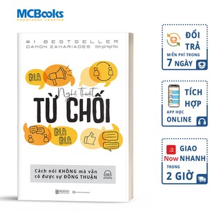 Sách - Nghệ Thuật Từ Chối – Cách Nói Không Mà Vẫn Có Được Đồng Thuận - Bizbooks