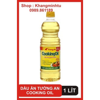 Dầu ăn Tường An Cooking Oil chai 1 lít