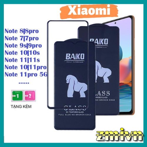 Cường lực BAIKO Full màn Xiaomi Note 11Pro 4G 5G Note 7 pro Note 11S 4g Note 11s 5G Note 10/10s Note 9s/9Pro Note 8pro