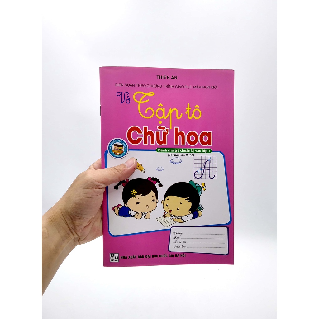 Sách Dành Cho Trẻ Chuẩn Bị Vào Lớp 1 - Vở Tập Tô Chữ Hoa