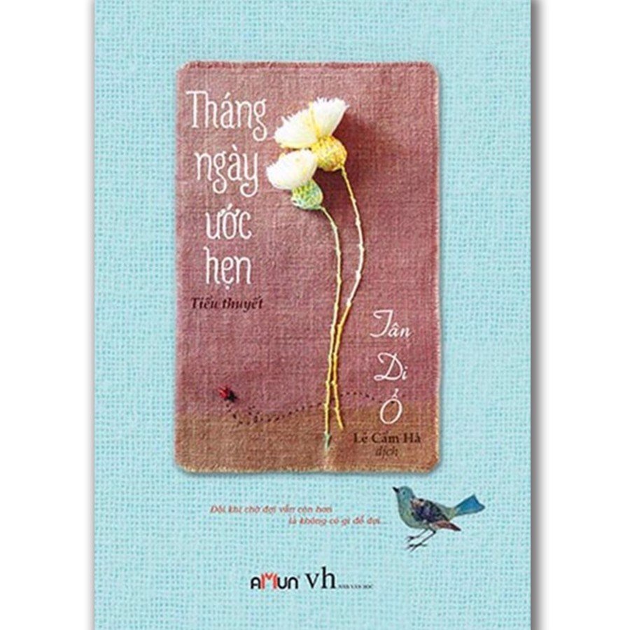 SÁCH - Tháng ngày ước hẹn (tái bản 2018)