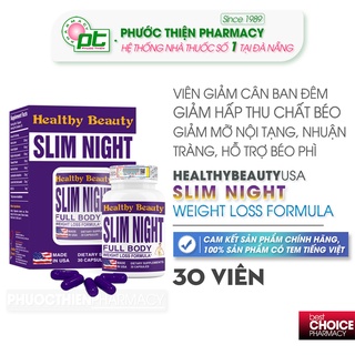 Date 02/25 - Viên uống giảm cân tự nhiên ban đêm, giảm hấp thu chất béo HB Slim Night 30 Viên - slimnight phuocthien