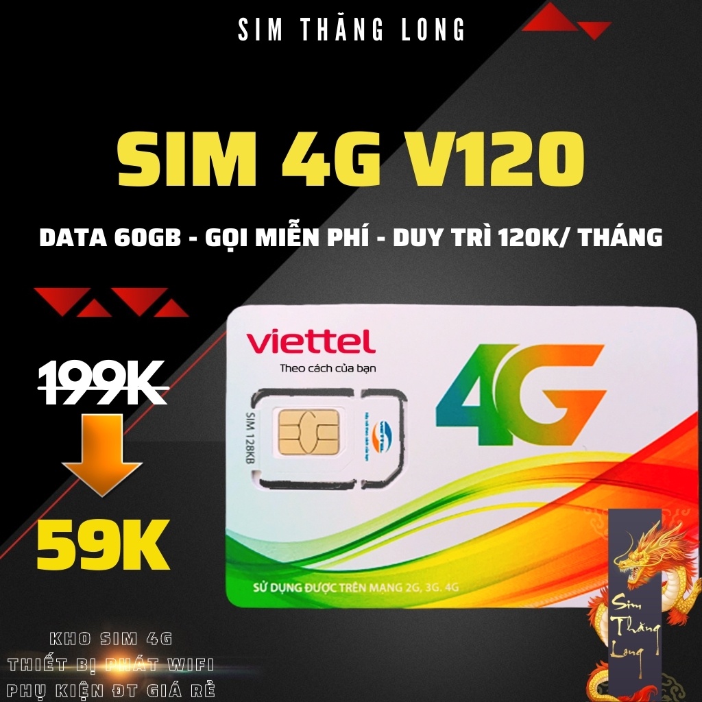 Sim VIETTEL 4G V120Z/ V120N/ V120 DATA 120GB/ 60GB - [ Miễn Phí Tháng Đầu ] - Hàng Chính Hãng