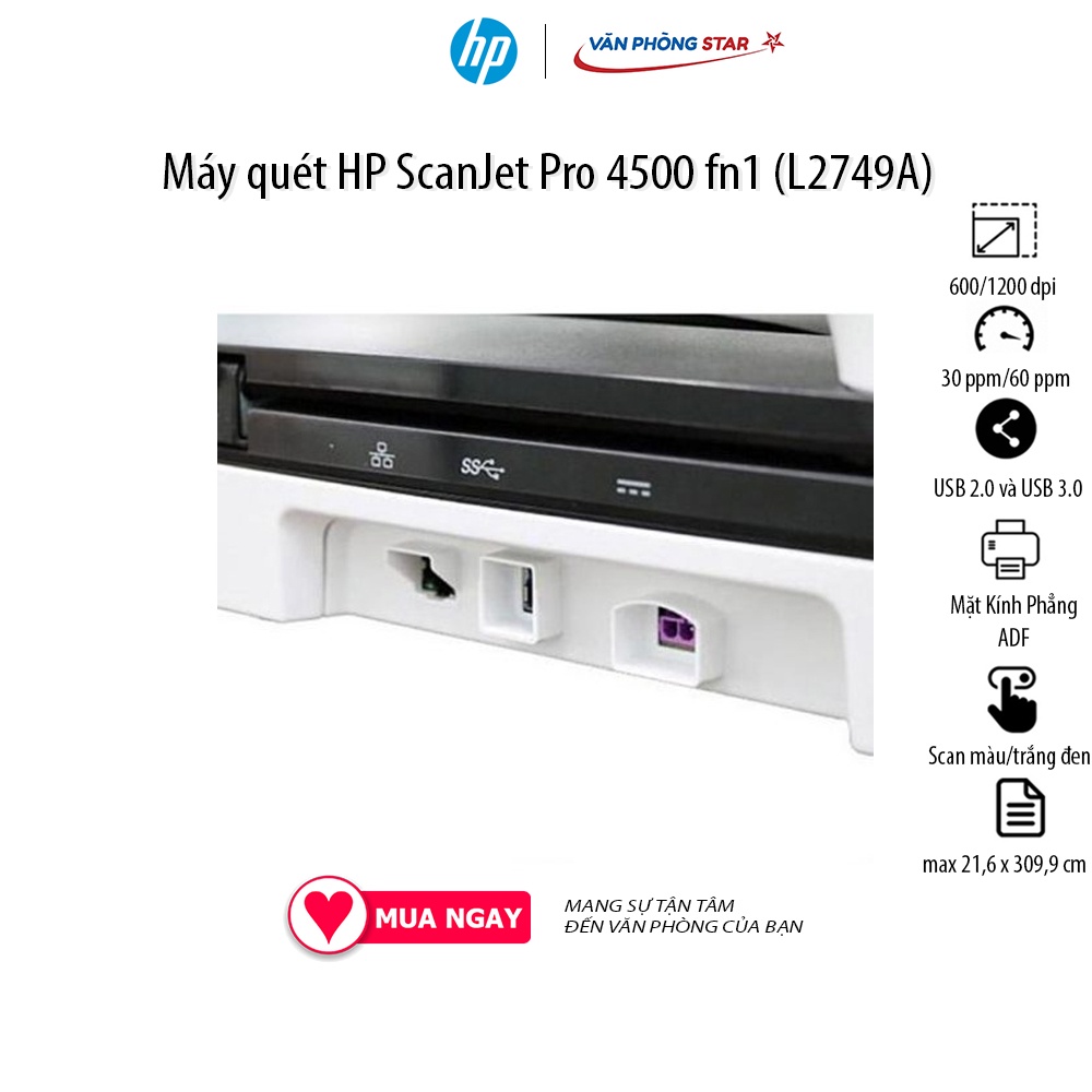 Máy quét HP Scanjet Pro 4500 FN1 (L2749A) Scan hai mặt khổ giấy A4; Mặt kính phẳng; ADF. Tối đa 30 -60 trang/phút