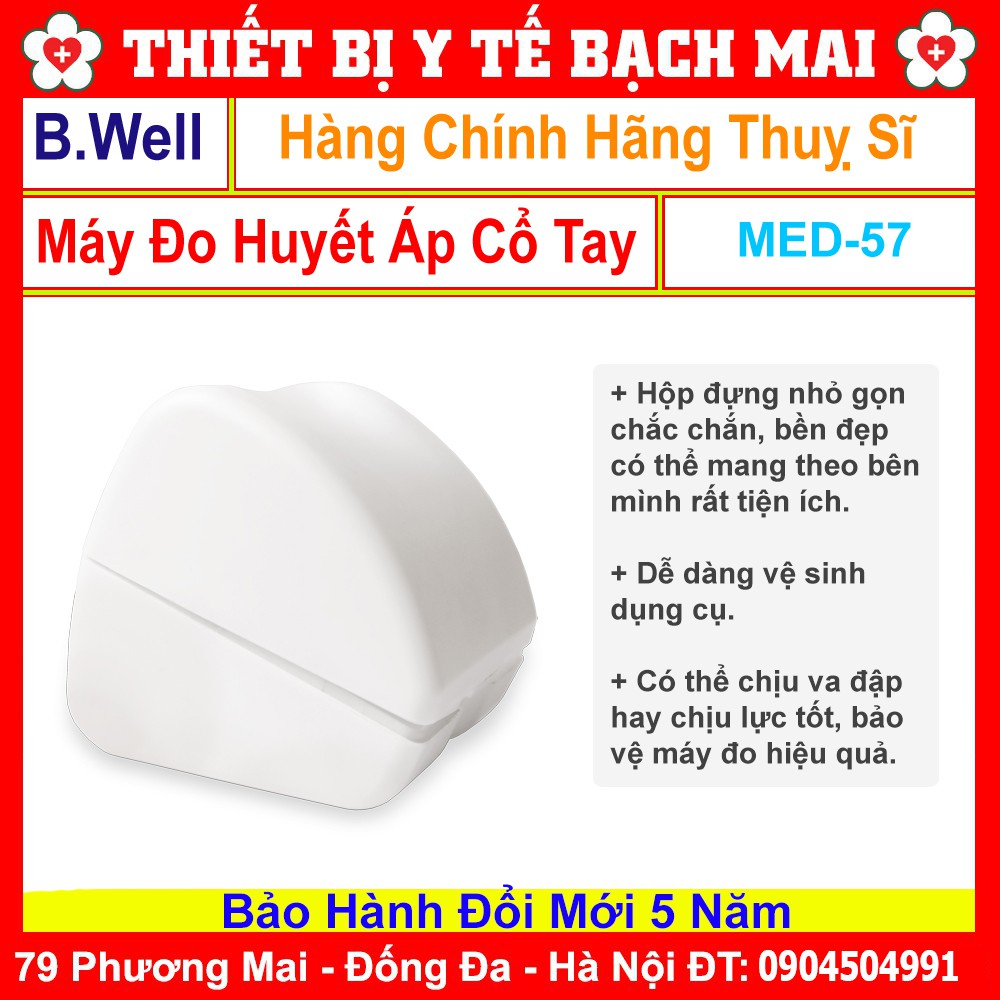 Máy Đo Huyết Áp Cổ Tay Tự Động B Well MED-57 Chính Hãng Tại Thuỵ Sĩ