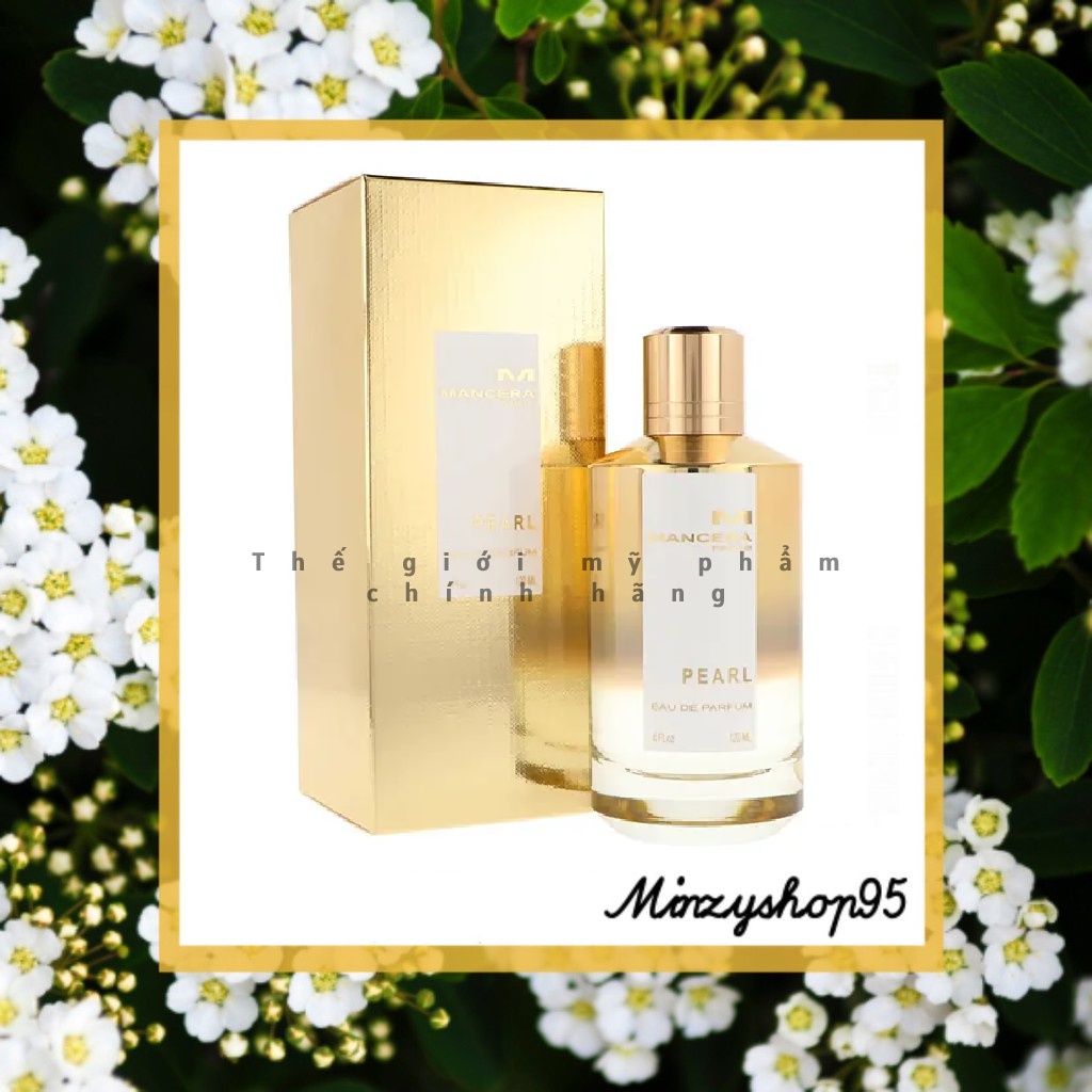 ( New ) Nước hoa Mancera Pearl 120ml