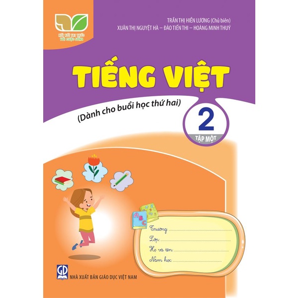Sách - Tiếng Việt lớp 2 tập 1 ( Dành cho buổi học thứ 2 )