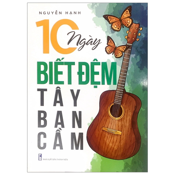 Sách - 10 Ngày Biết Đệm Tây Ban Cầm