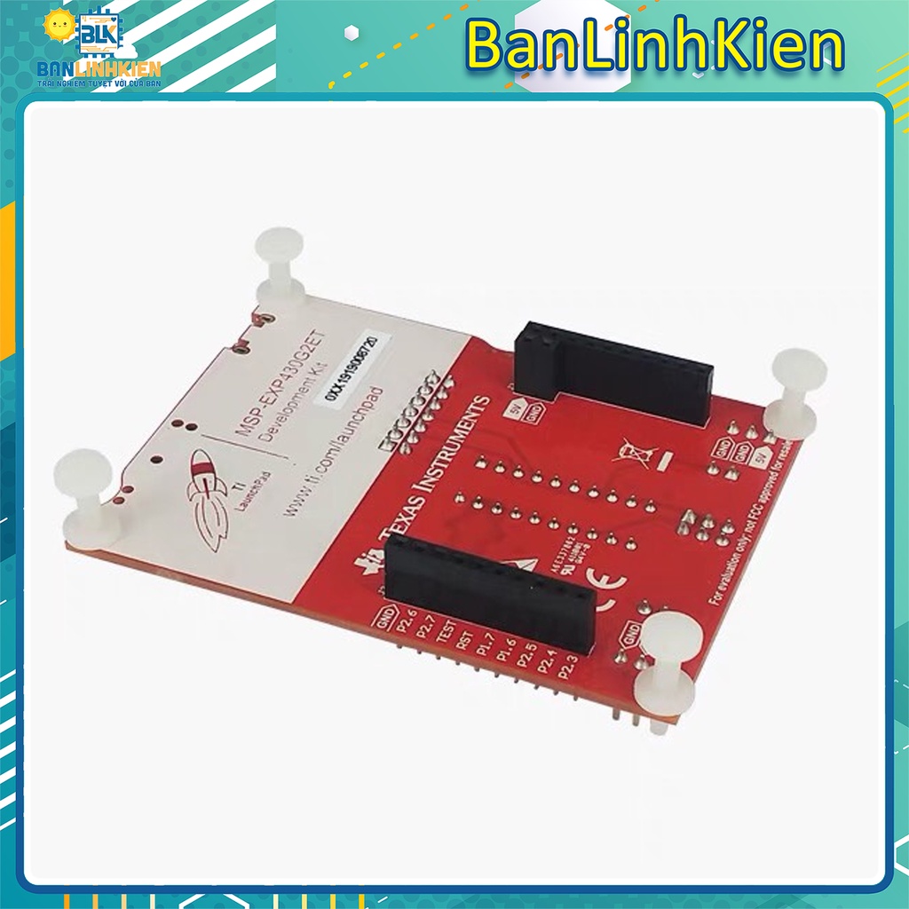 Kit MSP430 LaunchPad MSP-EXP430G2ET Bảo hành 6 tháng