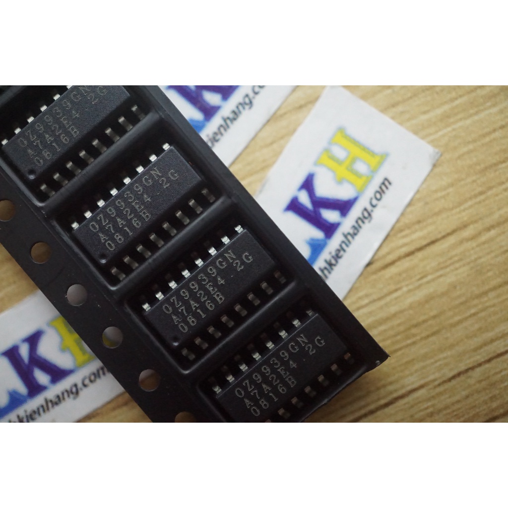 IC LCDM Inverter Controller OZ9939GN 9939 SOP-16 chính hãng O2Micro