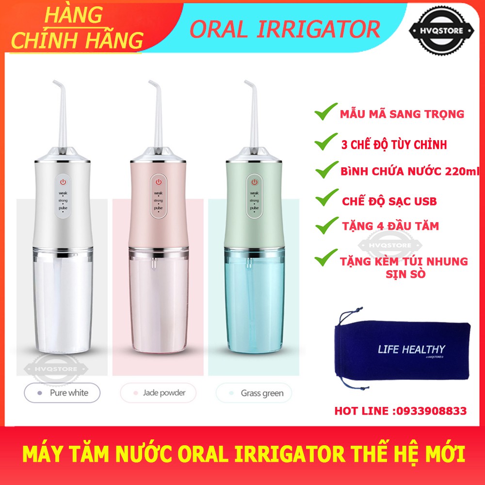 MÁY TĂM NƯỚC ORAL IRRIGATOR THẾ HỆ MỚI BẢN QUỐC TẾ SIÊU HOT