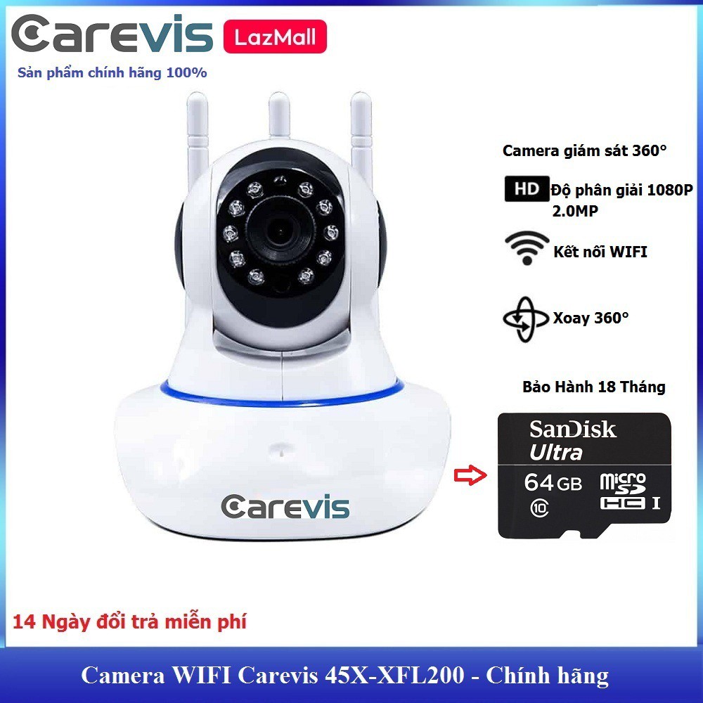 (Kèm thẻ nhớ 64GB) Camera WIFI - Camera Ip CareCam 3 Râu (R8)45X-XFL200 - Độ Phân Giải 2.0Mpx  (Carevis r8)