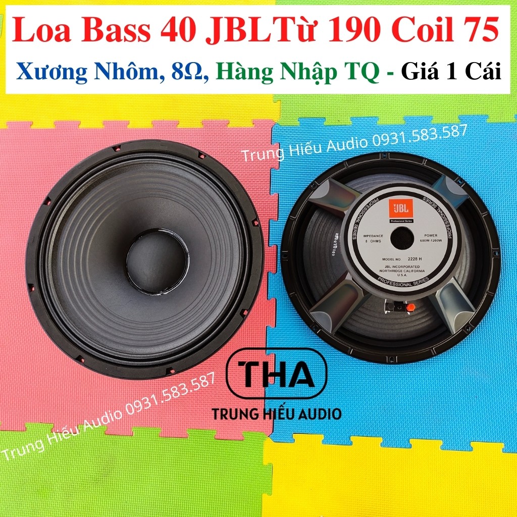 Loa Rời Bass 40 JBL Từ 190 Coil 75, 8Ω, Hàng Nhập TQ, Loa Bass 40 Xương Nhôm (Giá 1 Cái) - Trung Hiếu Audio