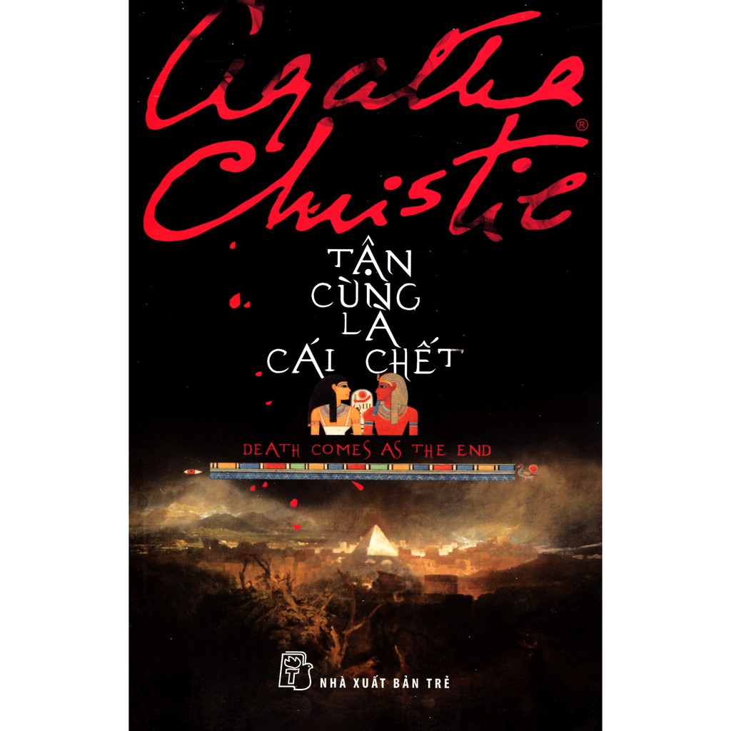 Sách - Tận Cùng Là Cái Chết - Agatha Christie ( Tái Bản 2019 )