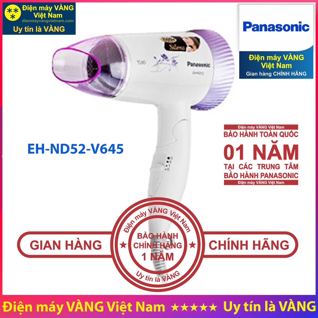 Máy sấy tóc Panasonic EH-ND11-A645 EH-ND11-W645 EH-ND13-V645 EH-ND21-P645 EH-ND30-K645 EH-ND30-P645 EH-ND52-V645 EH-ND64