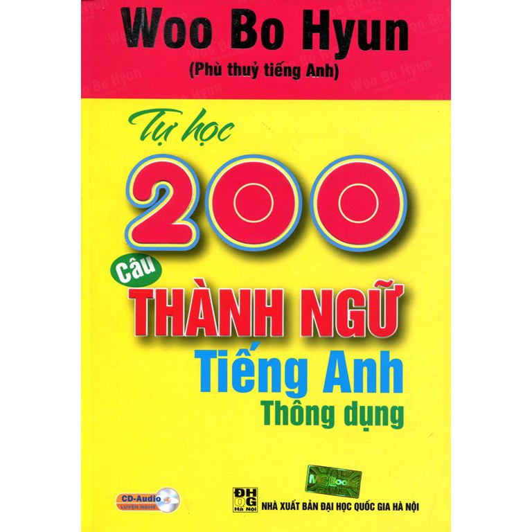 Sách - Tự Học 200 Câu Thành Ngữ Tiếng Anh Thông Dụng (Kèm CD)