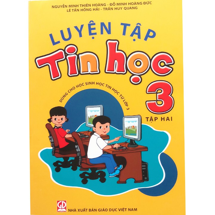 LUYỆN TIN HỌC LỚP 3 - TẬP 2