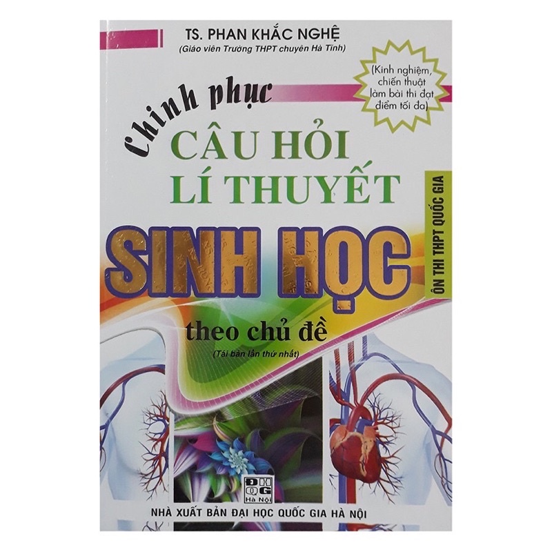 Sách - Chinh Phục Câu Hỏi Lí Thuyết Sinh Học (Theo Chủ Đề)