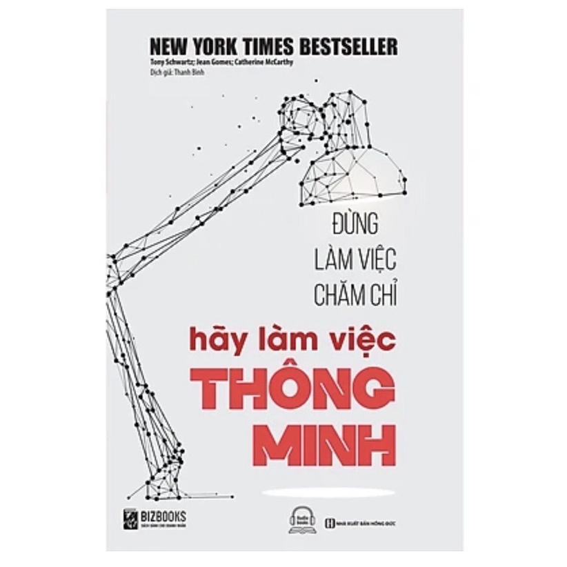 Sách - Đừng Làm Việc Chăm Chỉ, Hãy Làm Việc Thông Minh