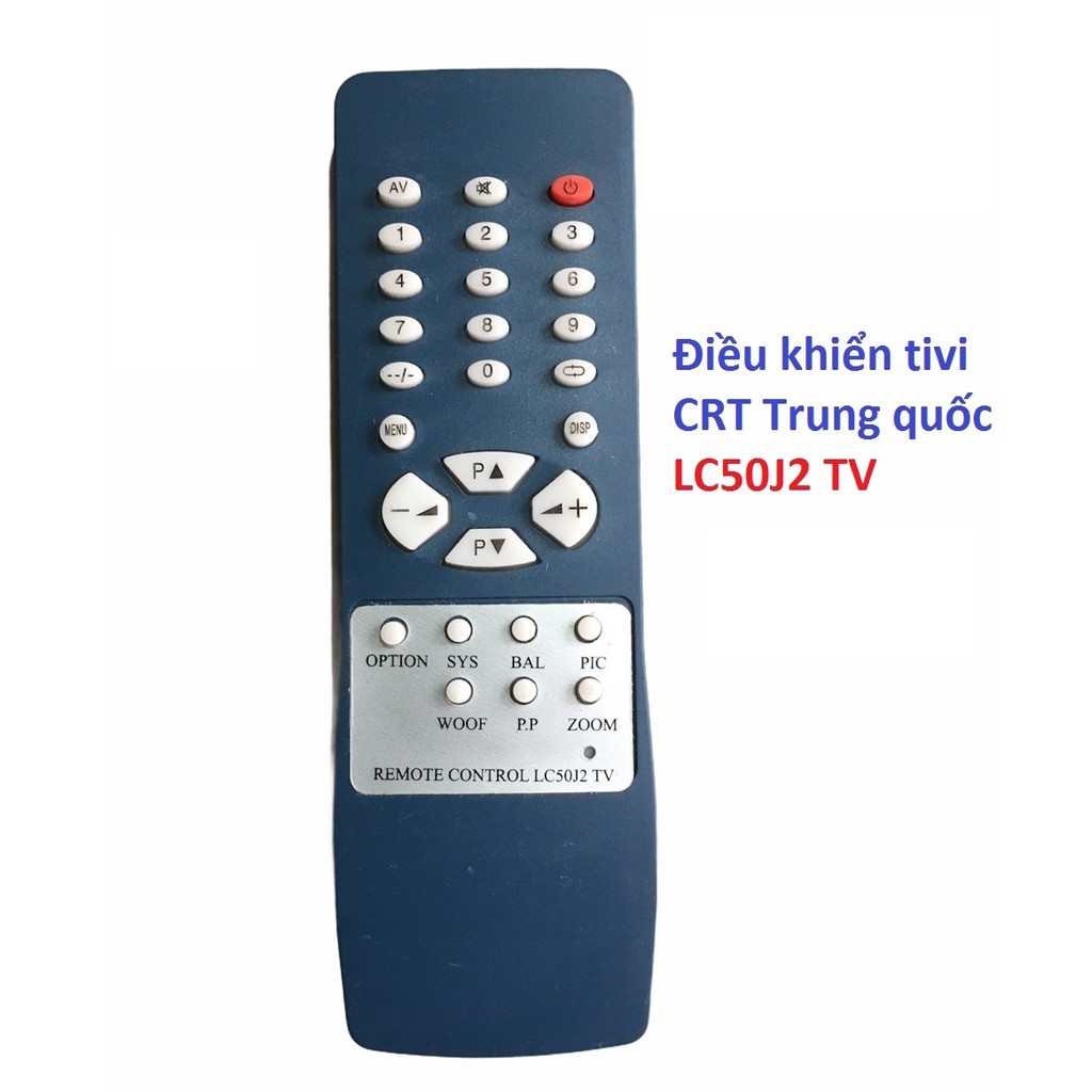 Điều khiển tivi CRT LC50J2TV dòng tivi Trung quốc cổ dầy -Tặng kèm pin-REMOTE  Điều khiển từ xa tivi trung quốc