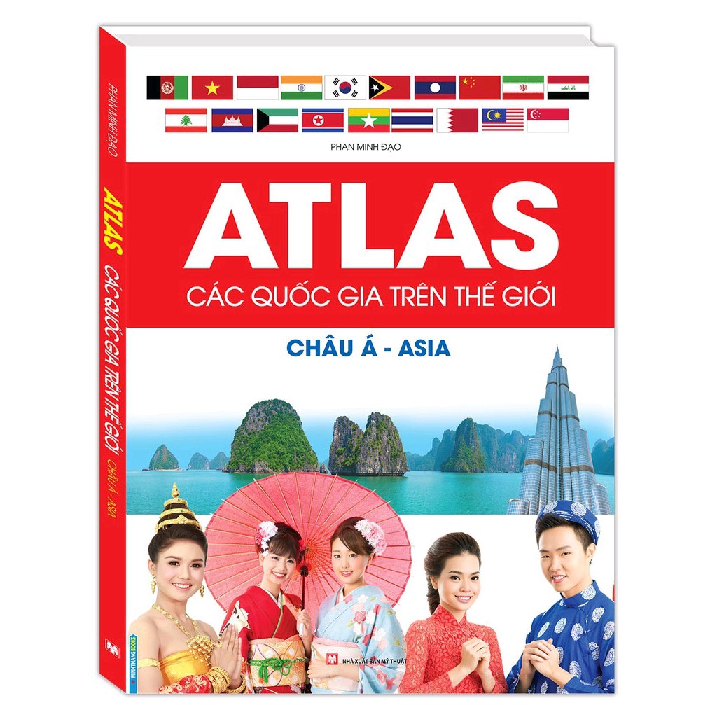 Sách Atlas các quốc gia trên thế giới - Châu Á - ASIA (bìa cứng)