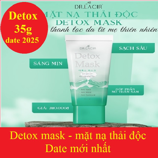 Mặt Nạ Thải Độc Detox Mask Drlacir- DR LACIR tuýp 35gram,Giúp thải độc da,làm sạch độc tố dưới da,giảm kích ứng