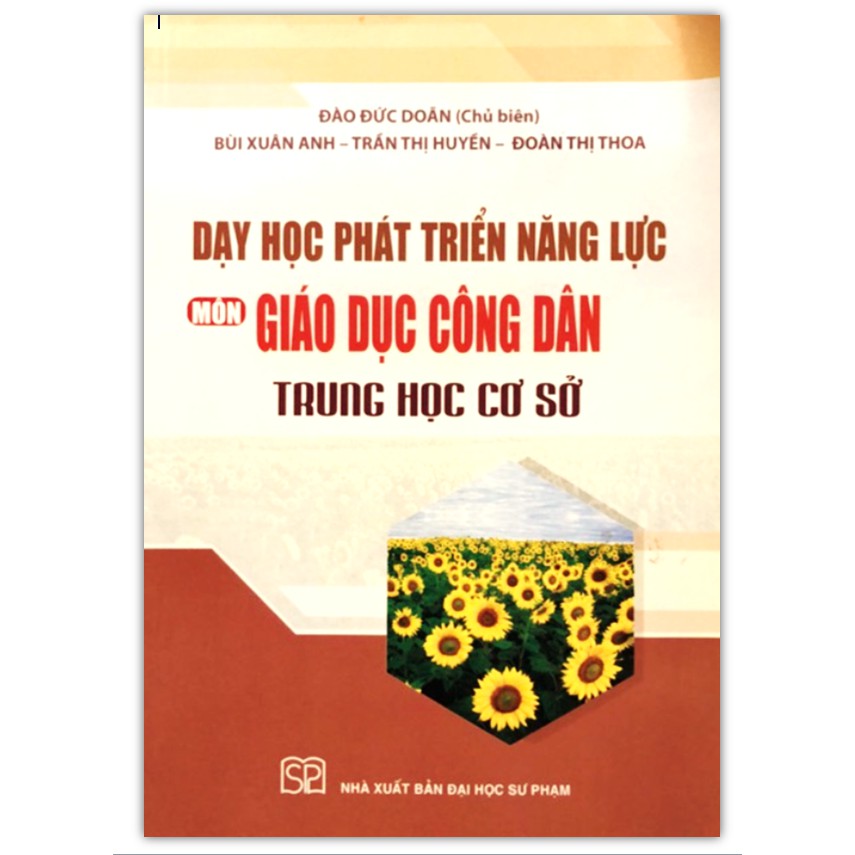 Sách - Dạy học phát triển năng lực môn Giáo dục công dân trung học cơ sở