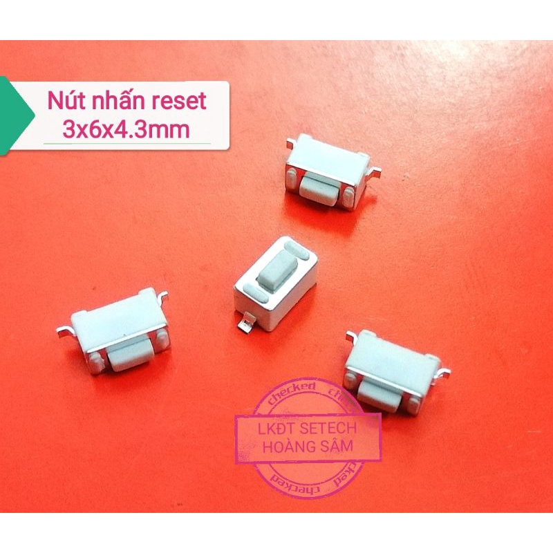 4 chiếc nút nhấn reset 3x6x4.3 mm chân hàn dán màu trắng