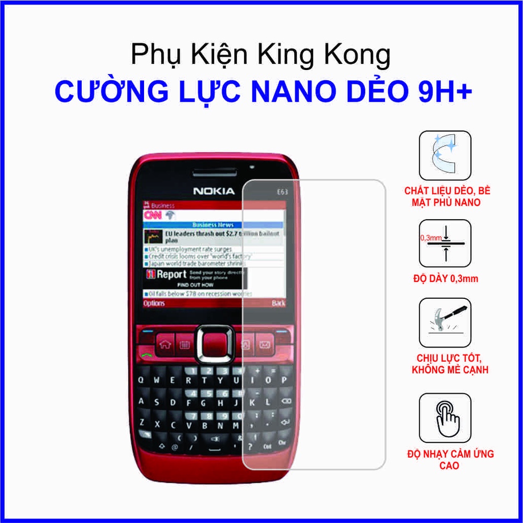 Dán cường lực Nokia E63 ,  cường lực nano dẻo 9H+