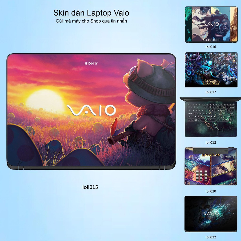 Skin dán Laptop Sony Vaio in hình Liên Minh Huyền Thoại _nhiều mẫu 2 (inbox mã máy cho Shop)