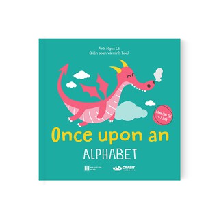 Sách - Once upon an Alphabet (Bảng chữ cái tiếng Anh cho trẻ)