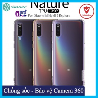 ỐP LƯNG XIAOMI MI 9 - MI 9 EXPLORE NILLKIN SILICON CHÍNH HÃNG [NEW SALEOFF]