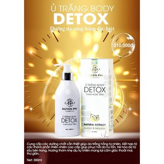 Ủ TRẮNG BODY DETOX THAN HOẠT TÍNH HUYỀN PHI