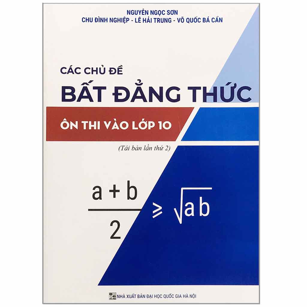 Sách - Các Chủ Đề Bất Đẳng Thức Ôn Thi Vào Lớp 10