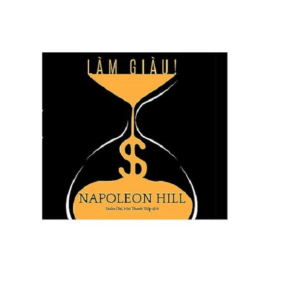 Sách - Làm giàu napoleon hill