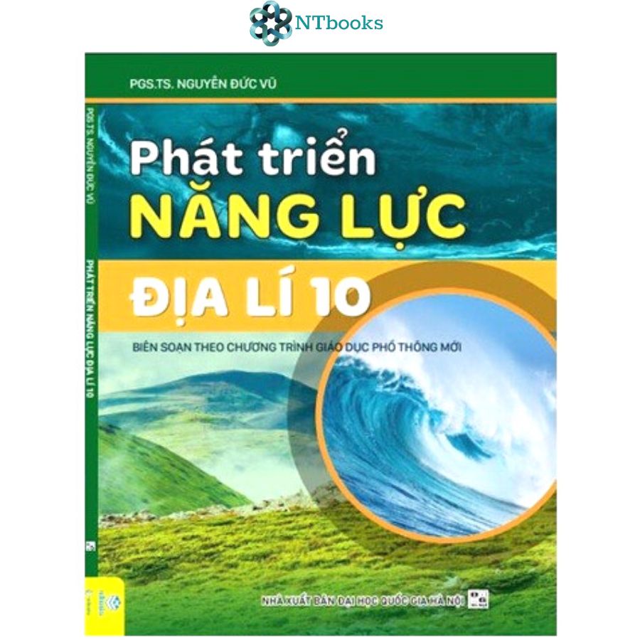 Sách Phát Triển Năng Lực Địa Lí 10 (Biên Soạn theo chương trình Giáo dục phổ thông mới)