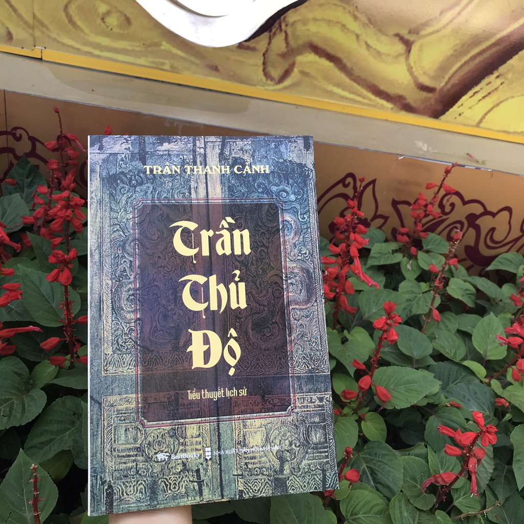 Sách - TRẦN THỦ ĐỘ (Tiểu thuyết lịch sử) | BigBuy360 - bigbuy360.vn