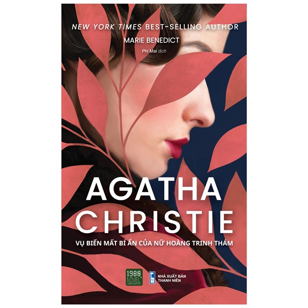 Sách Agatha Christie - Vụ Biến Mất Bí Ẩn Của Nữ Hoàng Trinh Thám