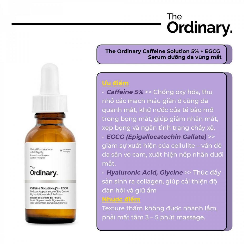 Serum mắt Caffeine Solution 5% + EGCG - The Ordinary 30ml