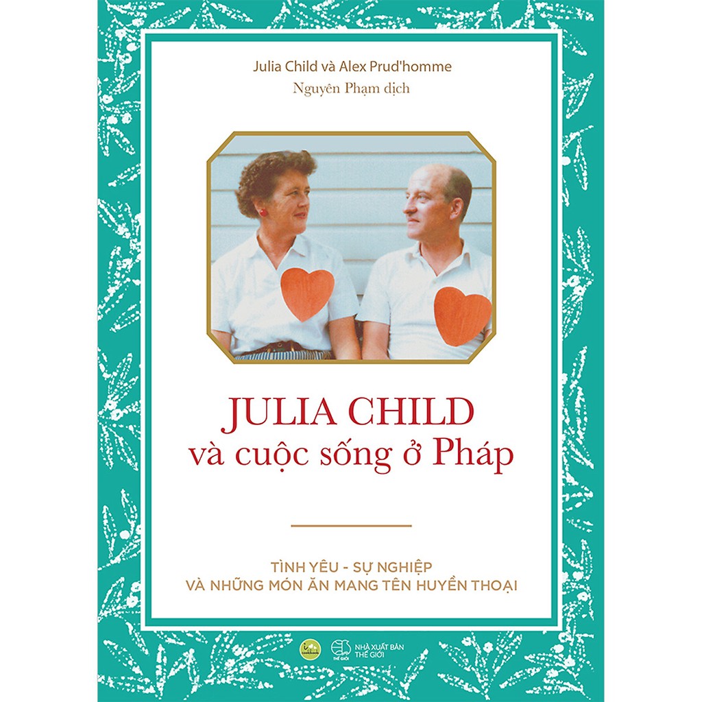 Sách - Julia Chila Và Cuộc Sống Ở Pháp