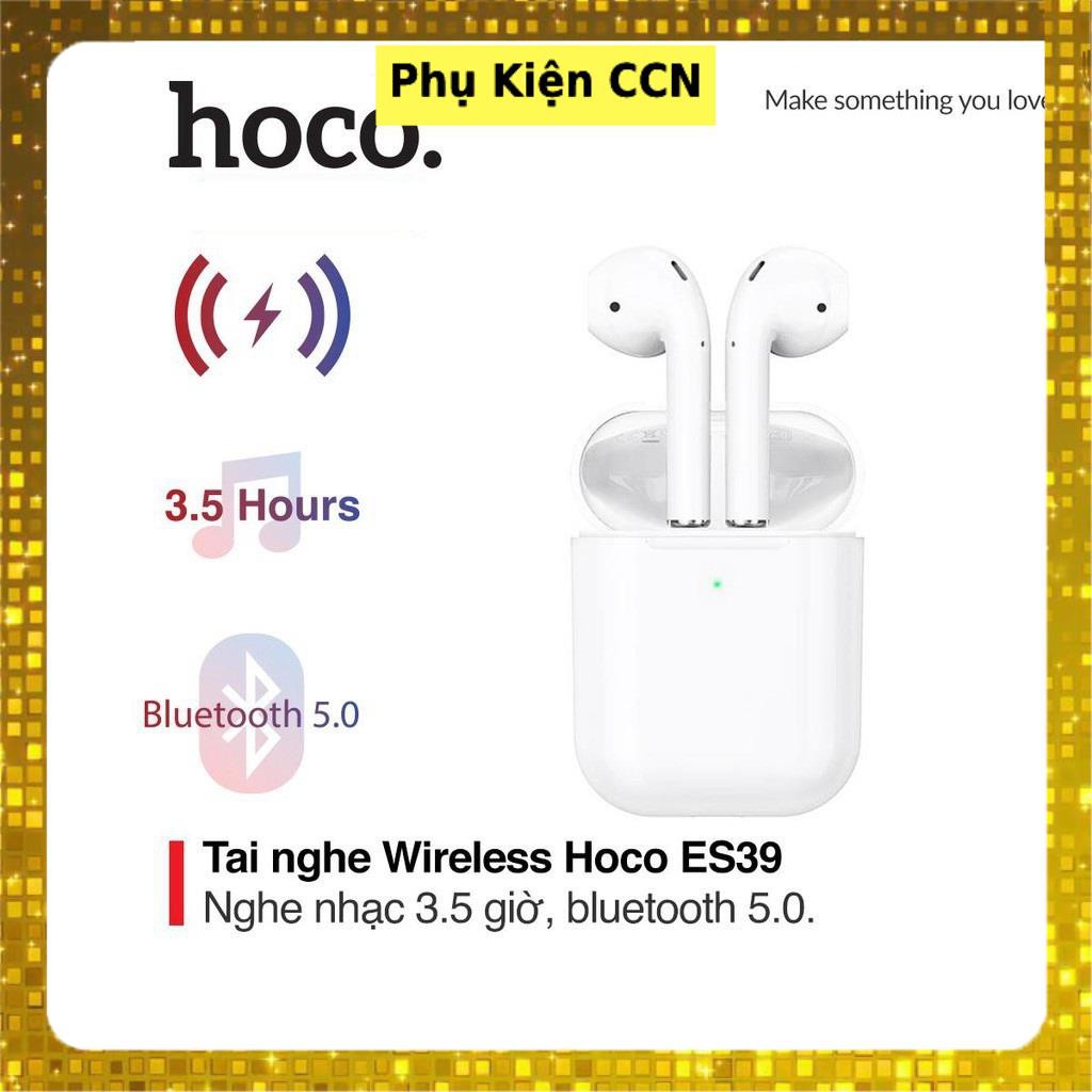 🌟CHÍNH HÃNG🌟 Tai nghe bluetooth hoco es39 tai nghe true wireless tại nghe bluetooth Định Vị Đổi Tên - CCN