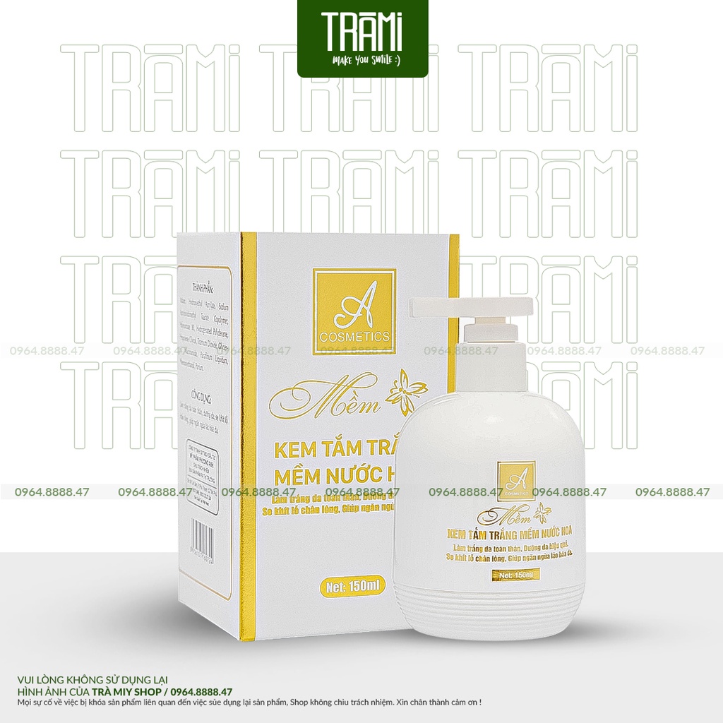 [CHÍNH HÃNG] Kem Tắm Trắng Mềm Nước Hoa A COSMETICS 150ML,Siêu Kích Trắng Tự Nhiên,Mềm Mịn Da.