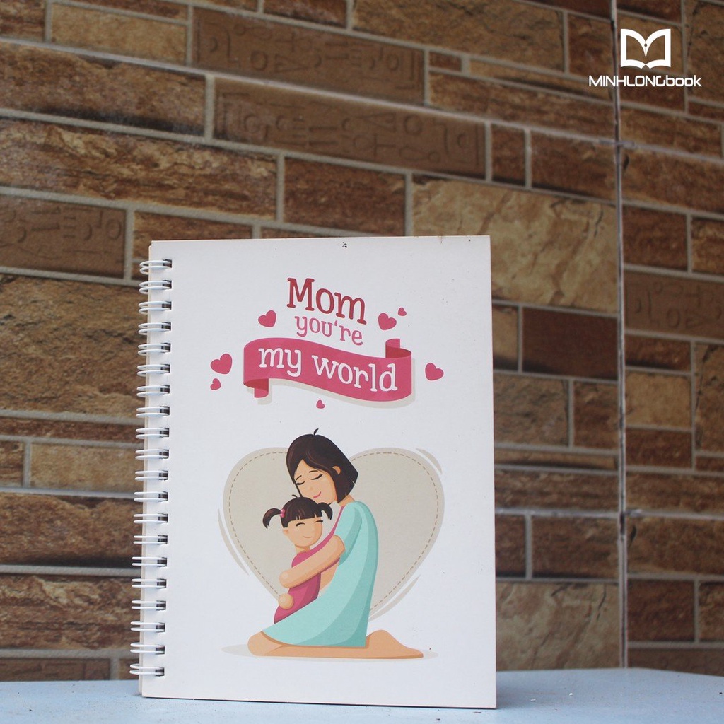 Sổ tay Mom Youre My World STNB4644