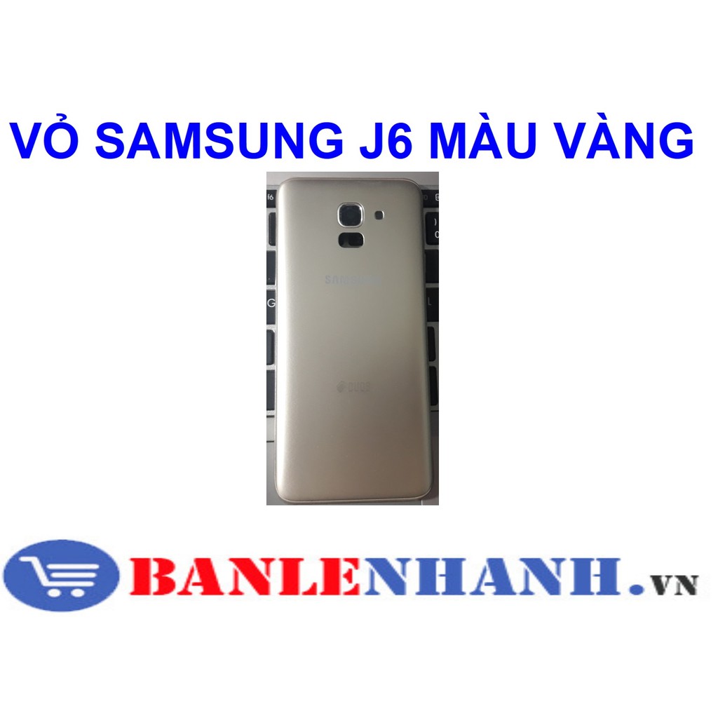 VỎ SAMSUNG J6 MÀU VÀNG